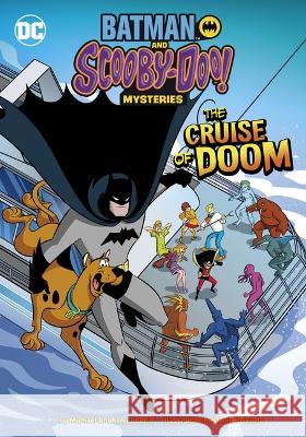 The Cruise of Doom Michael Anthony Steele Dario Brizuela 9781666335293 Stone Arch Books