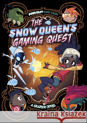 The Snow Queen's Gaming Quest: A Graphic Novel Kesha Grant Omar Lozano 9781666335354 Stone Arch Books