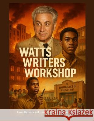 Watts Writers Workshop Darryl Harvey 9781666413793 94th Place Films