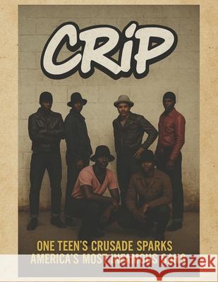 Crip Darryl Harvey 9781666414455 94th Place Films