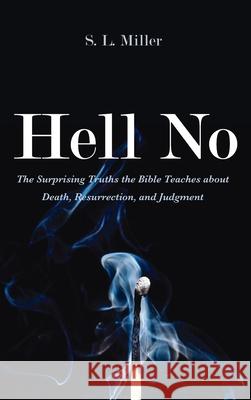 Hell No S L Miller 9781666700251 Resource Publications (CA)