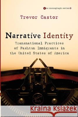 Narrative Identity Trevor Castor 9781666700367 Pickwick Publications