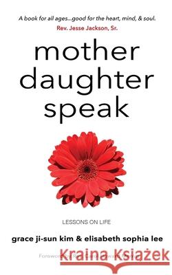 Mother Daughter Speak Grace Ji-Sun Kim Elisabeth Sophia Lee 9781666702866 Wipf & Stock Publishers