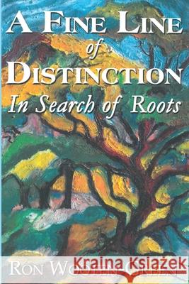 A Fine Line of Distinction Ron Wooten-Green 9781666703436 Resource Publications (CA)