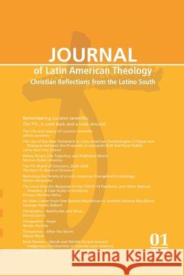 Journal of Latin American Theology, Volume 16, Number 1 Lindy Scott 9781666704464 Wipf & Stock Publishers