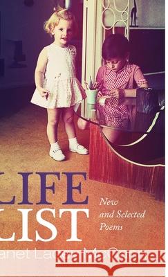 Life List Janet Lacey McCann 9781666704853 Resource Publications (CA)