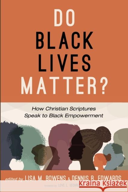 Do Black Lives Matter?  9781666705416 Cascade Books