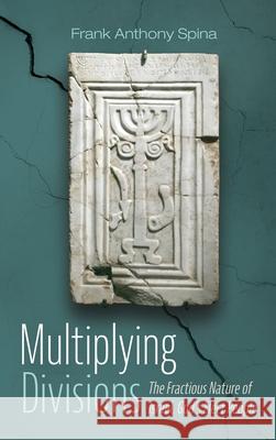 Multiplying Divisions Frank Anthony Spina 9781666706147
