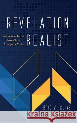 Revelation Realist Eric V. Cline Mark Eby 9781666710557 Resource Publications (CA)