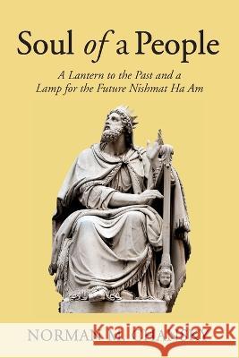 Soul of a People Norman M Chansky 9781666710779 Resource Publications (CA)