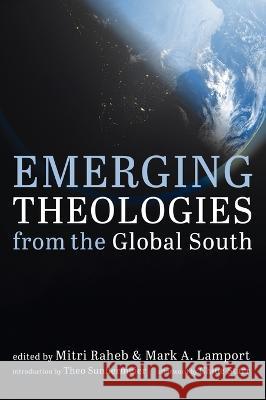 Emerging Theologies from the Global South  9781666711844 Cascade Books