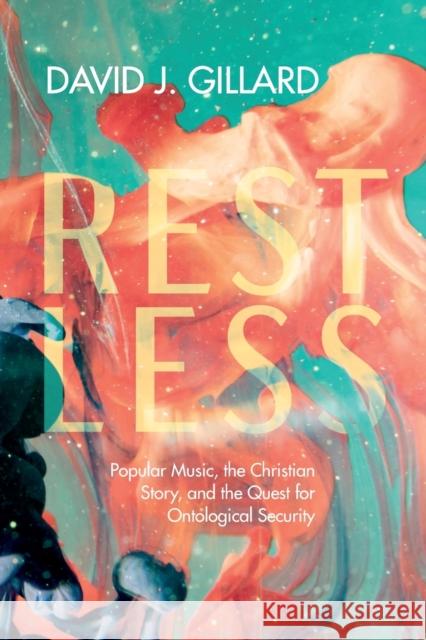 Restless David J. Gillard 9781666711899