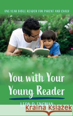 You with Your Young Reader Leon D. Engman 9781666711936