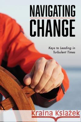 Navigating Change Onajite Akemu 9781666712254 Resource Publications (CA)