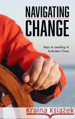 Navigating Change Onajite Akemu 9781666712261 Resource Publications (CA)