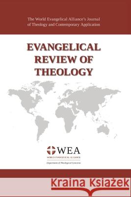 Evangelical Review of Theology, Volume 45, Number 2, May 2021 Thomas Schirrmacher 9781666717846