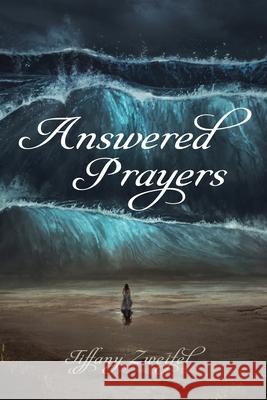 Answered Prayers Tiffany Zweifel 9781666731484 Resource Publications (CA)