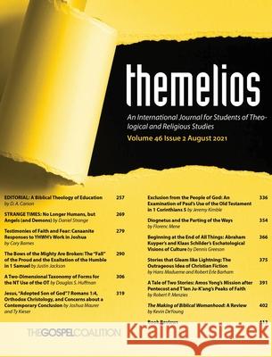 Themelios, Volume 46, Issue 2 D A Carson 9781666734706 Wipf & Stock Publishers