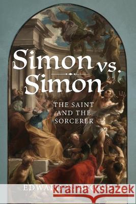 Simon vs. Simon Edward N Brown 9781666749144