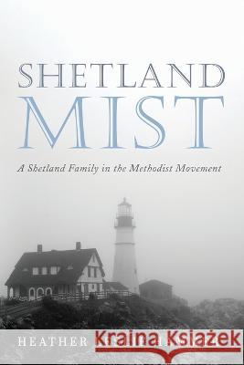 Shetland Mist Hammer, Heather Leslie 9781666751857