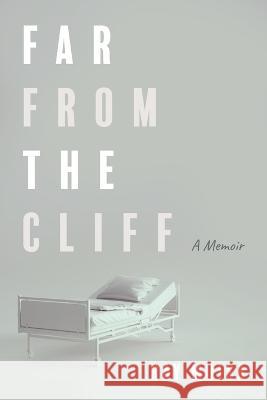 Far from the Cliff Moisa, Ray 9781666755473 Resource Publications (CA)