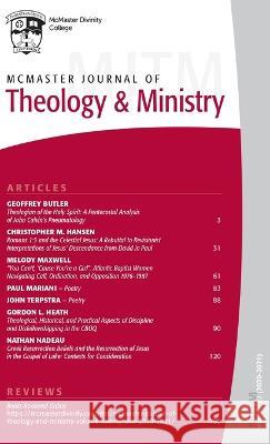 McMaster Journal of Theology and Ministry: Volume 22, 2020-2021 David J Fuller John J H Lee  9781666756579 Pickwick Publications