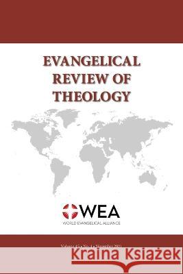 Evangelical Review of Theology, Volume 45, Number 4, November 2021 Thomas Schirrmacher 9781666763836 Pickwick Publications
