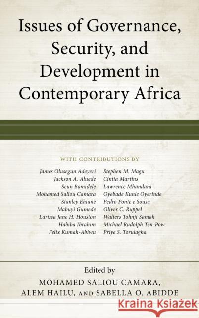 Issues of Governance, Security, and Development in Contemporary Africa  9781666902716 Lexington Books