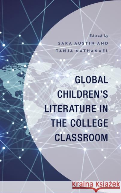 Global Children's Literature in the College Classroom  9781666924626 Lexington Books