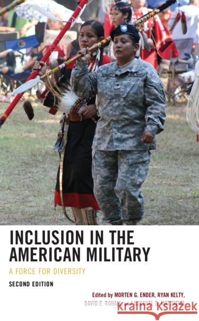Inclusion in the American Military: A Force for Diversity  9781666928730 Lexington Books