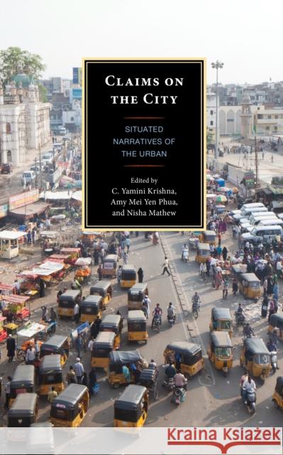 Claims on the City  9781666941609 Lexington Books