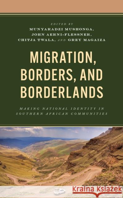 Migration, Borders, and Borderlands  9781666942804 Lexington Books