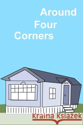 Around Four Corners Suzette Cozad 9781667120102