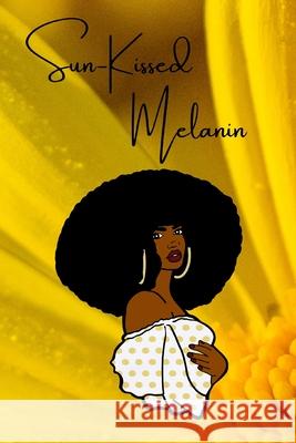 Sun-Kissed Melanin Journal Caren Marchmon, Cocoa Twins 9781667137438