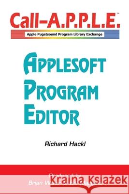 Applesoft Program Editor Richard Hackl 9781667169422