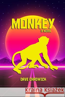 Monkey Dave Chadwick 9781667169491