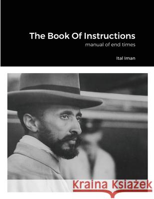 The Book Of Instructions: manual of end times Noel Jones 9781667172774