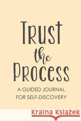 Trust The Process Paperland Online Store 9781667188768 Lulu.com