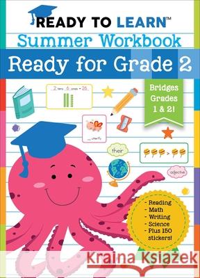 Ready to Learn: Summer Workbook: Ready for Grade 2 Editors of Silver Dolphin Books 9781667201009 Silver Dolphin Books