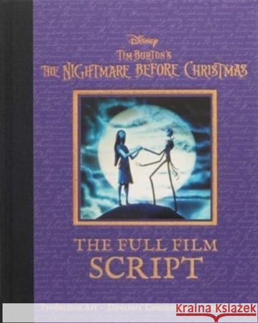 Disney Tim Burton's The Nightmare Before Christmas: The Full Film Script Editors of Canterbury Classics 9781667202921 Canterbury Classics