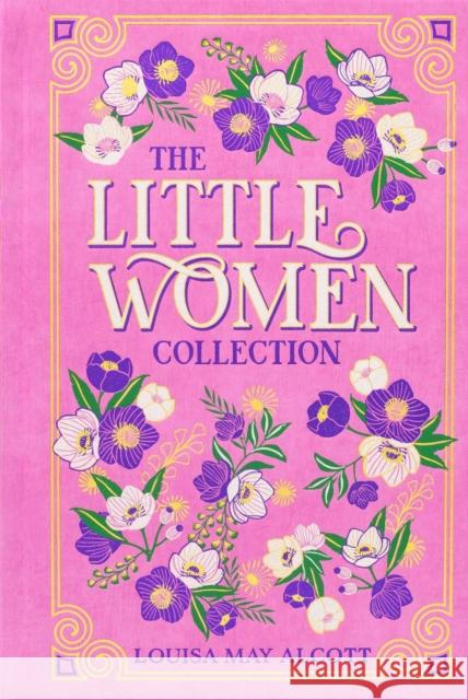 The Little Women Collection Louisa May Alcott 9781667203126 Canterbury Classics