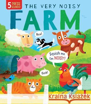 The Very Noisy Farm Gareth Lucas 9781667203607