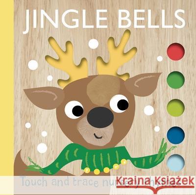 Touch and Trace Nursery Rhymes: Jingle Bells Editors of Silver Dolphin Books 9781667204604