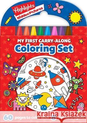Highlights: My First Hidden Pictures Carry-Along Coloring Set Delaney Foerster 9781667205953 Silver Dolphin Books