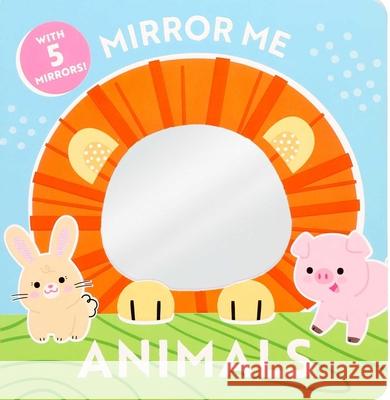 Mirror Me: Animals Dienesa Le Daniela Massironi 9781667208503 Silver Dolphin Books