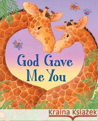 God Gave Me You Jacqueline East Lori C. Froeb 9781667208527 Silver Dolphin Books