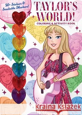 Taylor's World: Coloring & Activity Book Delaney Foerster Kaley McCabe 9781667209135 Silver Dolphin Books