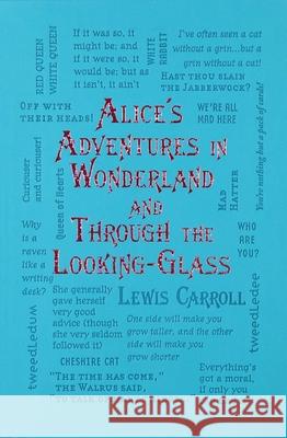 Alice's Adventures in Wonderland and Through the Looking-Glass Lewis Carroll 9781667209586 Canterbury Classics