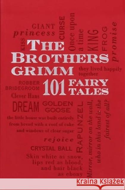 Brothers Grimm: 101 Fairy Tales Wilhelm Grimm Jacob Grimm Margaret Hunt 9781667209616