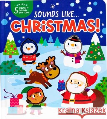 Sounds Like...Christmas! Courtney Acampora Samantha Meredith 9781667210322 Silver Dolphin Books